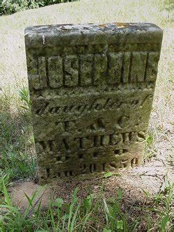 Josephine Hannah Mathews M Morial Find A Grave