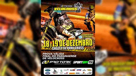 Final Do Campeonato Paranaense De Velocross S Bado Youtube