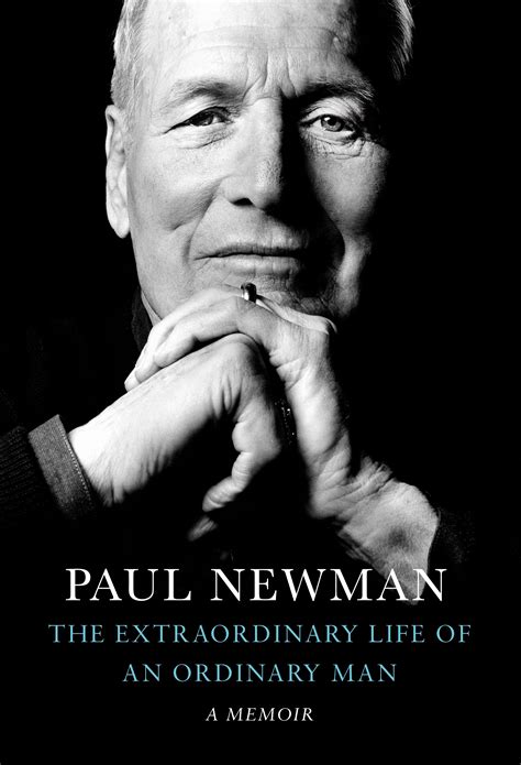 The Extraordinary Life of an Ordinary Man by Paul Newman - Penguin Books New Zealand