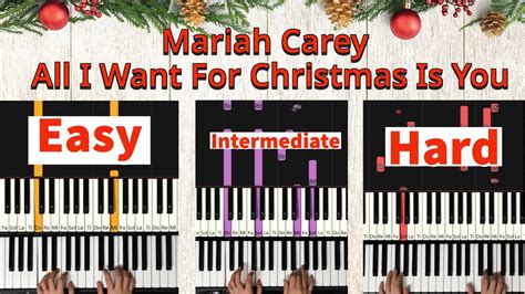 All I Want For Christmas Is You Mariah Carey Easy Piano Tutorial