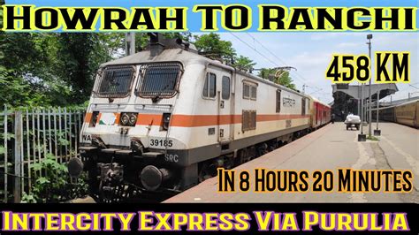 Ranchi Intercity Express Train Journey Vlog Howrah To Ranchi Full