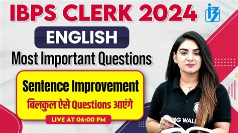 IBPS Clerk English 2024 Sentence Improvement Most Important Questions