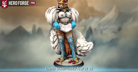 Cleric Vixen Liska NSFW V3 Made With Hero Forge