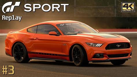 Gran Turismo Sport Ps Pro Replay K P Ford Mustang Gt Premium