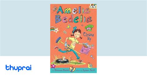 Buy Amelia Bedelia Chapter Book 6 Amelia Bedelia Cleans Up In Nepal