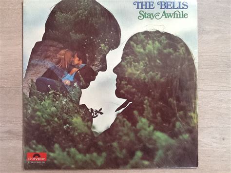 The Bells - Stay Awhile (1971, Vinyl) | Discogs