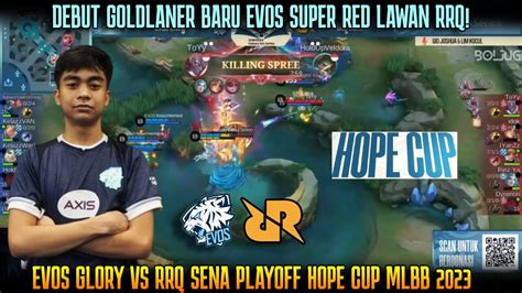 DEBUT SUPER RED BARENG EVOS GAME 1 RRQ SENA VS EVOS GLORY PLAYOFF HOPE