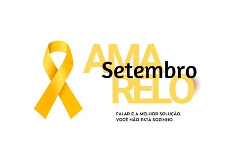 O Que Setembro Amarelo Import Ncia E Conscientiza O