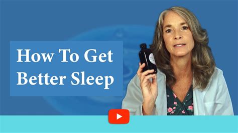 How To Get Better Sleep Youtube