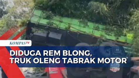 Diduga Rem Blong Truk Bermuatan Teh Kering Oleng Hingga Tabrak Motor