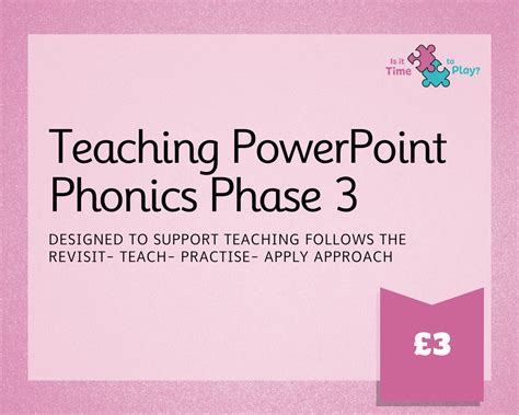 Phase 3 Phonics Powerpoint Is It Time To Play