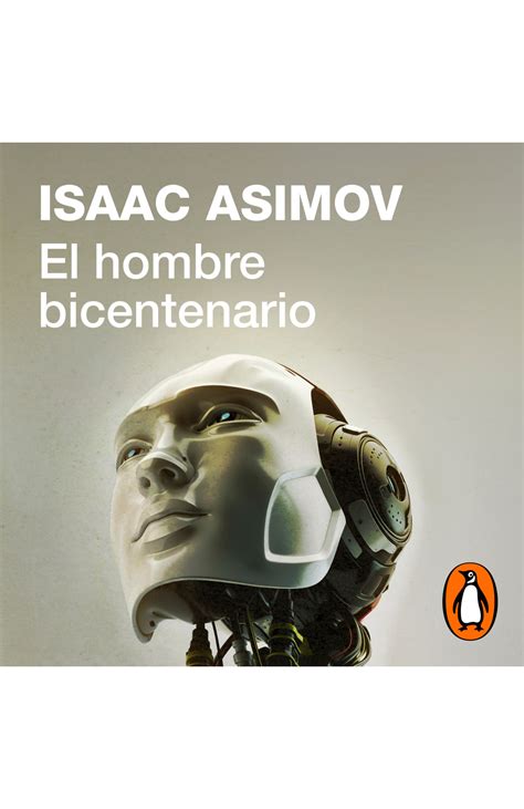 El Hombre Bicentenario Penguin Libros