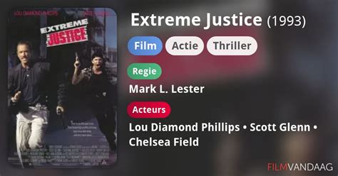 Extreme Justice Film 1993 Filmvandaag Nl