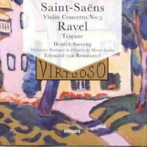 Saint Saëns Violin Concerto No 3 Havanaise Introduction et Rondo