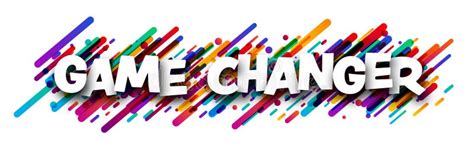 Game Changer Sign Over Colorful Brush Strokes Background Stock Vector