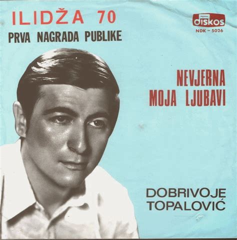 Narodna Muzika Dobrivoje Topalović Nevjerna Moja Ljubavi