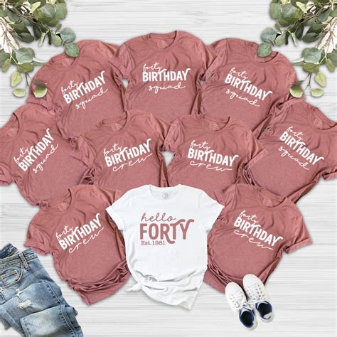 Hello Forty Shirt Birthday Group Shirts Birthday Crew Etsy