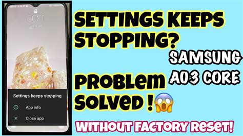 Samsung Ao3 Core Settings Keeps Stopping Problem Solved How To Fix Settings Keeps Stopping