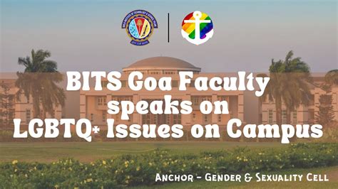 Bits Goa Faculty Speaks On Lgbtq Issues On Campus Anchor Bits