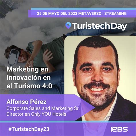 IEBS Digital School on Twitter El TuristechDay23 está por llegar