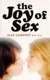 Joy Of Sex Gourmet Guide To Lovemaking Amazon Co Uk Alex Comfort