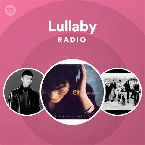 Lullaby Radio Playlist By Spotify Spotify