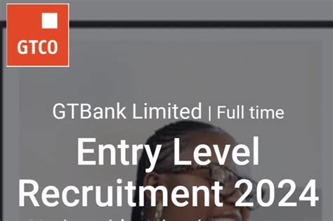 Guaranty Trust Bank Limited Entry Level Recruitment 2024