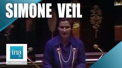 1974 Le discours de Simone Veil sur l IVG à l Assemblée Nationale