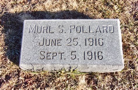 Murl S Pollard 1916 1916 Find A Grave Memorial