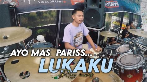 Cover Kendang Faris Lukaku Rena Movies Eo E Eo E Mahesa Music