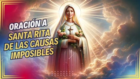 Oración a Santa Rita de Cássia de las Causas Imposibles YouTube