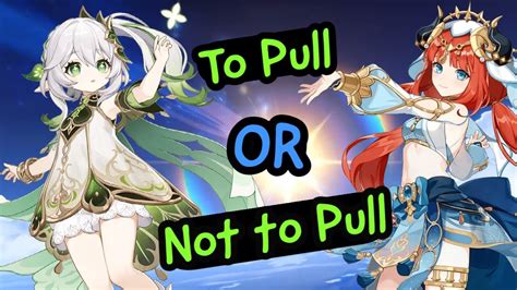 SHOULD YOU PULL Nilou Nahida 3 6 Banners Phase 1 YouTube