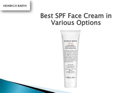 PPT - Best SPF Face Cream in Various Options PowerPoint Presentation ...