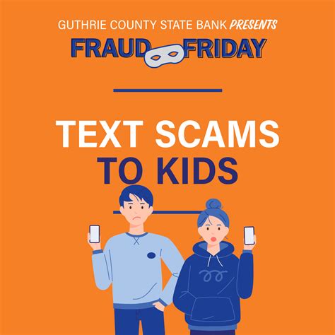Fraud Friday: Text Scams to Kids