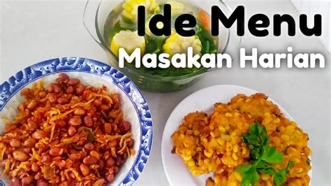 Ide Menu Harian Sambal Teri Kacang Bakwan Jagung YouTube