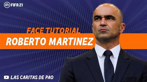 Roberto Martínez Face Fifa 21 Lookalike Career Mode Pro Clubs