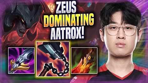 Zeus Dominating With Aatrox T Zeus Plays Aatrox Top Vs Renekton