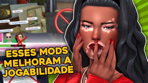 Esses Mods Vão Melhorar Muito Sua ExperiÊncia Jogando The Sims 4 Youtube