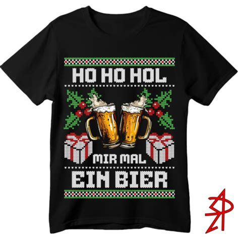 Hol Mir Mal Ein Bier Weihnachten T Shirt Ho Ho Herren Mann Geschenkidee