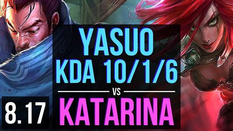 Yasuo Vs Katarina Mid ~ Kda 10 1 6 Legendary ~ Korea Master ~ Patch