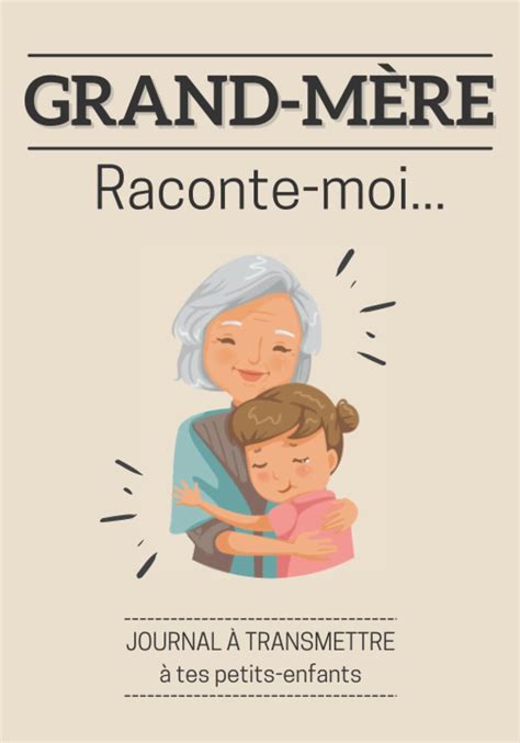 Buy Grand mère raconte moi livre mémoire à compléter et à écrire