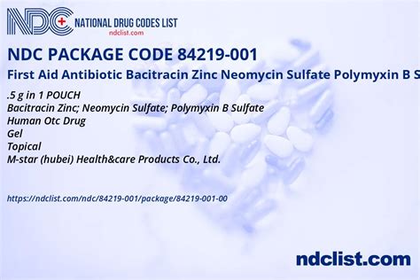 Ndc Package 84219 001 00 First Aid Antibiotic Bacitracin Zinc Neomycin