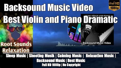 Best Music Violin And Piano Dramatic Whitesand Enternity No