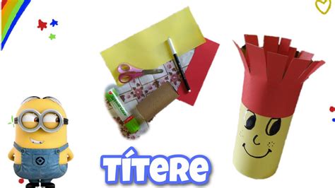 Cómo crear un títere con un rollo de papel higiénico ESPECTACULAR