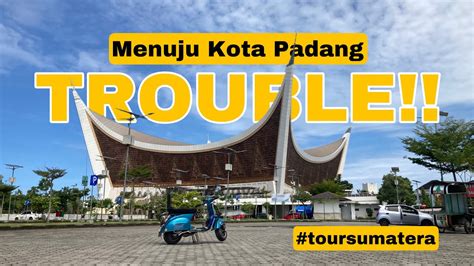 Menuju Padang Dari Muko Muko Solo Touring Vespa Super Jakarta