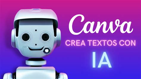 Cómo Generar Textos con Inteligencia Artificial Canva Texto Mágico