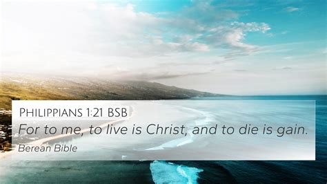 Philippians Bsb K Wallpaper For To Me To Live Is Christ And