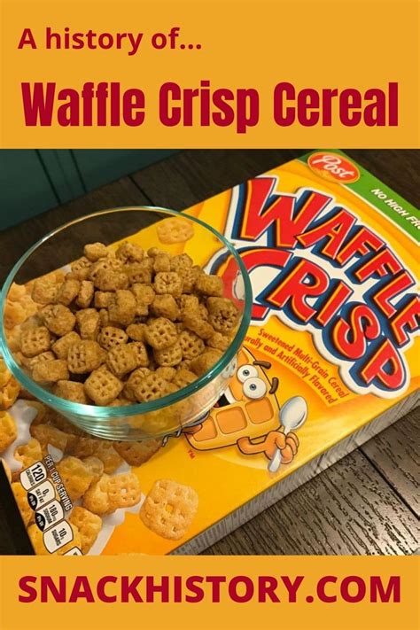 Waffle Crisp Cereal (History, Flavors & Commercials) - Snack History