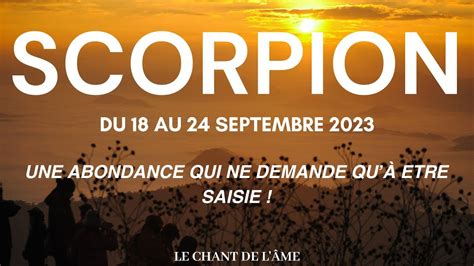 ♏scorpion Une Abondance Qui Ne Demande Quà être Saisie Du 18 Au 24