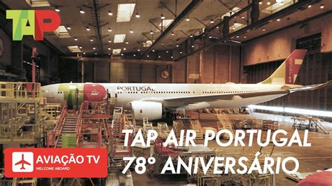 78º Aniversário da TAP Air Portugal TAP Air Portugal 78th Anniversary